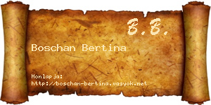 Boschan Bertina névjegykártya